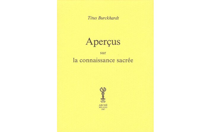 Aperçus sur la connaissance sacrée