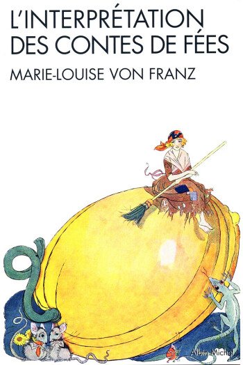 L'interprétation des contes de fées