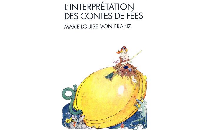 L'interprétation des contes de fées