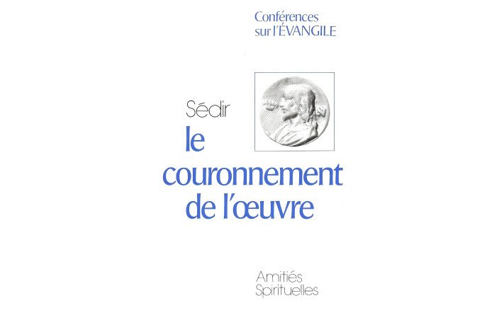 Le couronnement de l’œuvre