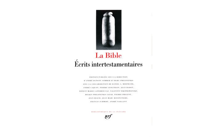 La Bible : Ecrits intertestamentaires