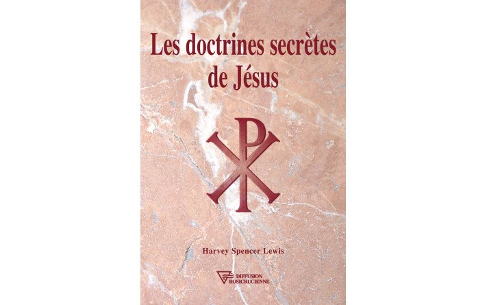 DOCTRINES SECRETES DE JESUS 
