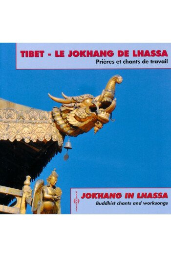 TIBET LE JOKHANG DE LHASSA CD