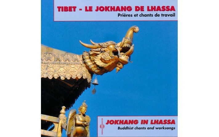 TIBET LE JOKHANG DE LHASSA CD