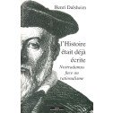 L'histoire était déjà écrite