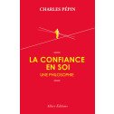 La confiance en soi - Une philosophie