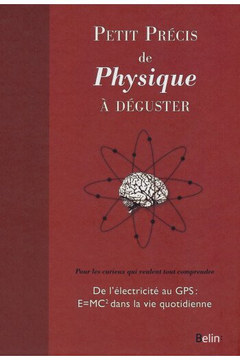 PETIT PRECIS DE PHYSIQUE A DEGUSTER