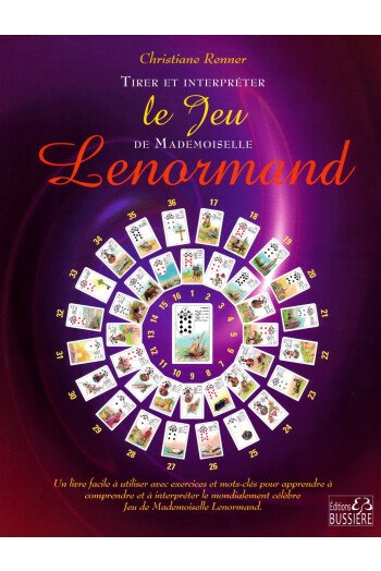 Trier et interpréter le Jeu de Mademoiselle Lenormand