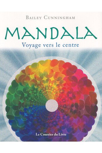 Mandala - Voyage vers le centre