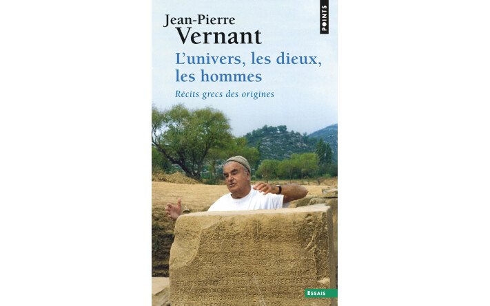 L'univers, les dieux, les hommes