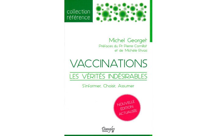 Vaccination, les vérités indésirables