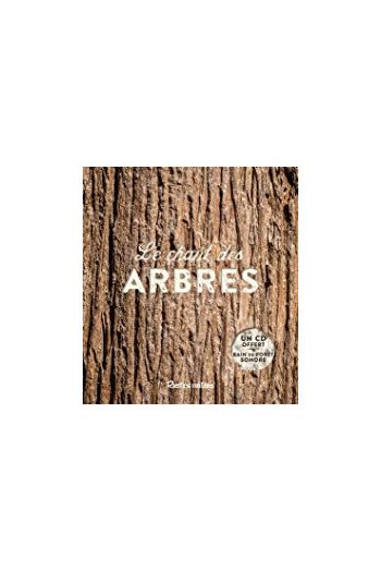 Le chant des arbres