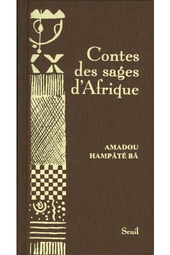 Contes des sages d'Afrique