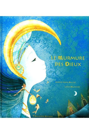 Le murmure des Dieux