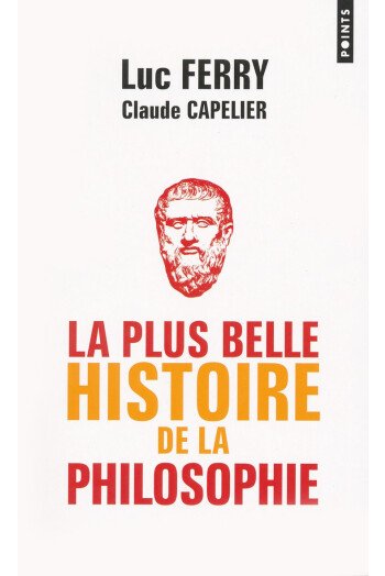 La plus belle histoire de la philosophie