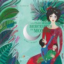 Les plus belles berceuses du monde