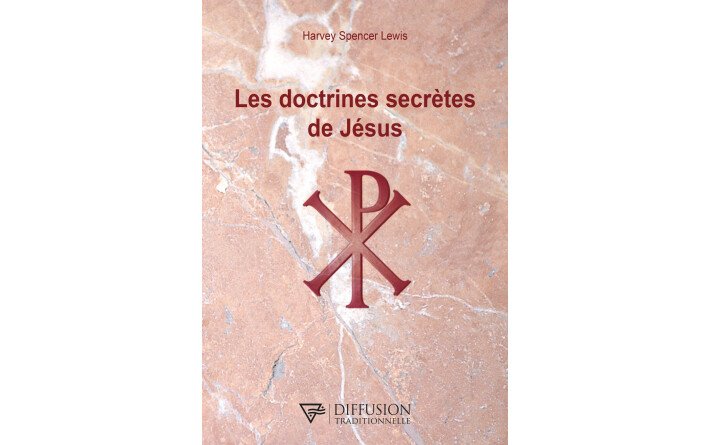 DOCTRINES SECRETES DE JESUS 