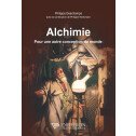 Alchimie, pour une autre conception du monde