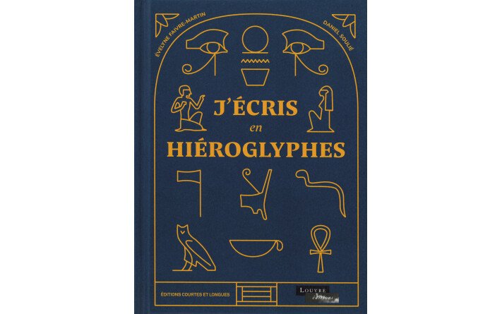 J ECRIS EN HIEROGLYPHES