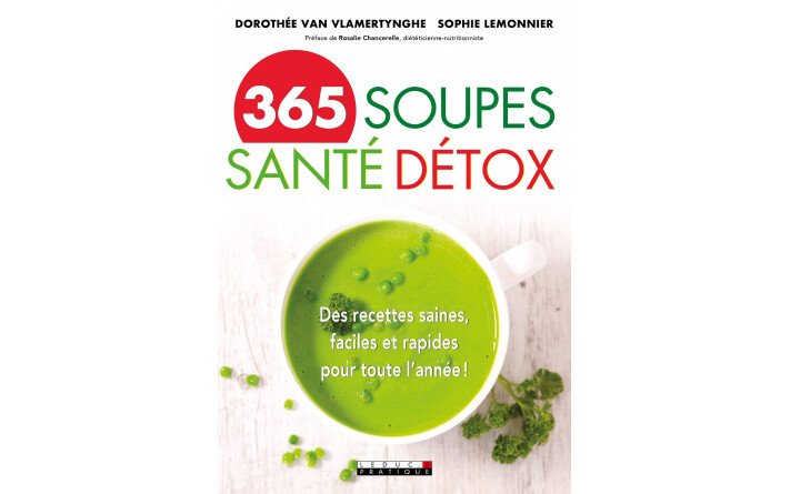 365 soupes santé détox
