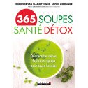 365 soupes santé détox