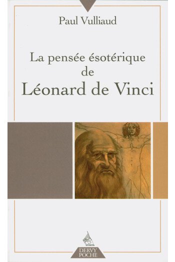 La pensée ésotérique de Léonard de Vinci