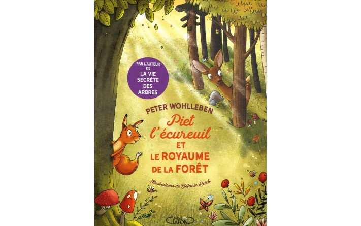 Piet l'écureuil et le royaume de la forêt