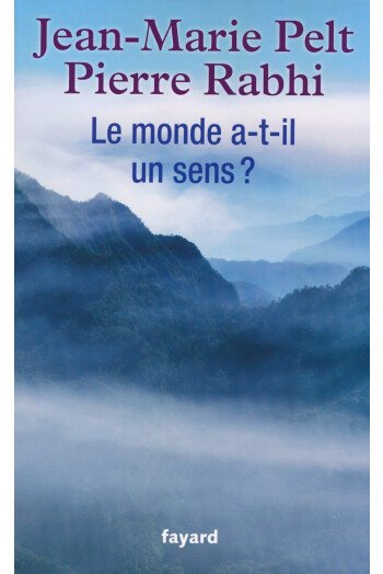 Le monde a-t-il un sens ?