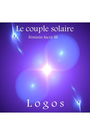 LE COUPLE SOLAIRE CD FEMININ SACRE III