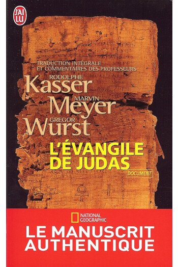 EVANGILE DE JUDAS J AI LU