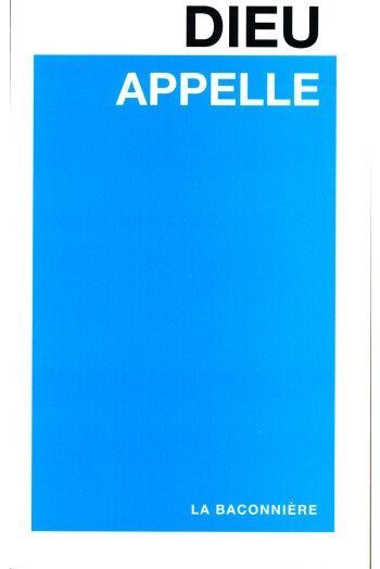 Dieu appelle