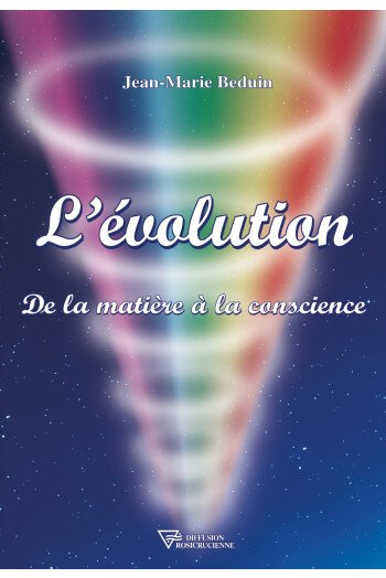L'évolution, de la matière à la conscience