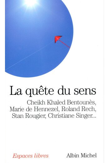 La quête du sens
