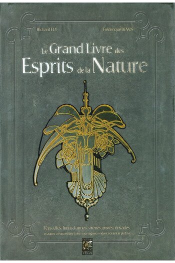 Le Grand Livre des Esprits de la Nature