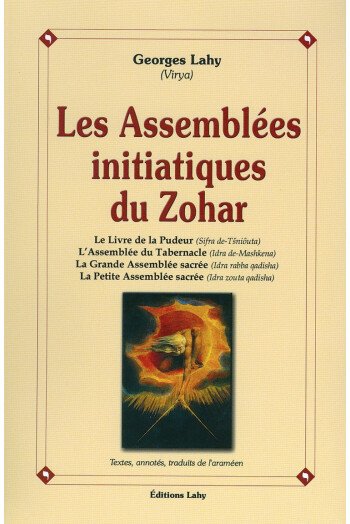 Les Assemblées initiatiques du Zohar