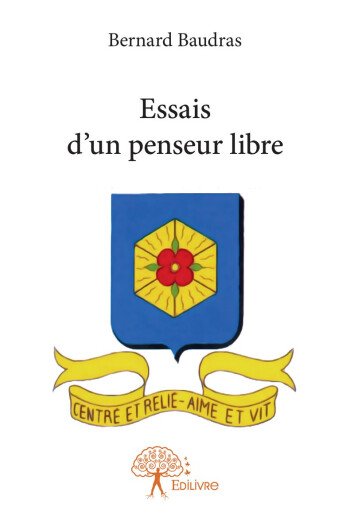 Essais d'un penseur libre