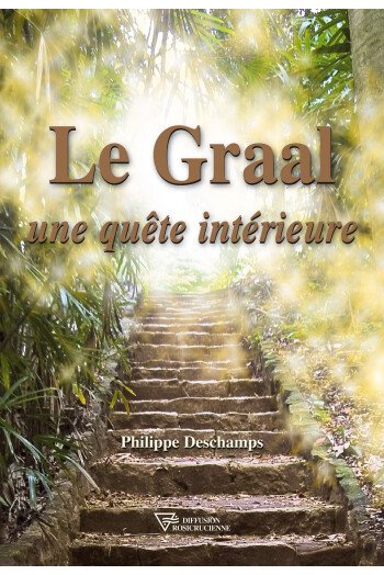 Le Graal, une quête intérieure