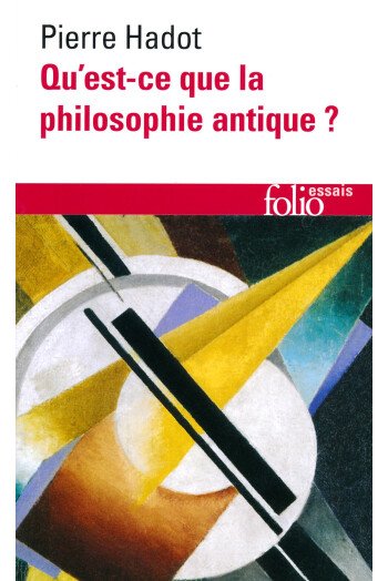 Qu'est-ce que la philosophie antique ?