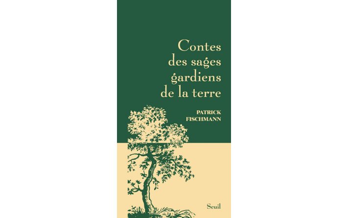 Contes des Sages Gardiens de la Terre