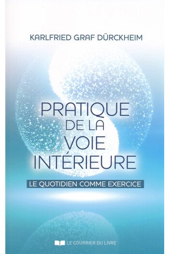 Pratique de la voie intérieure