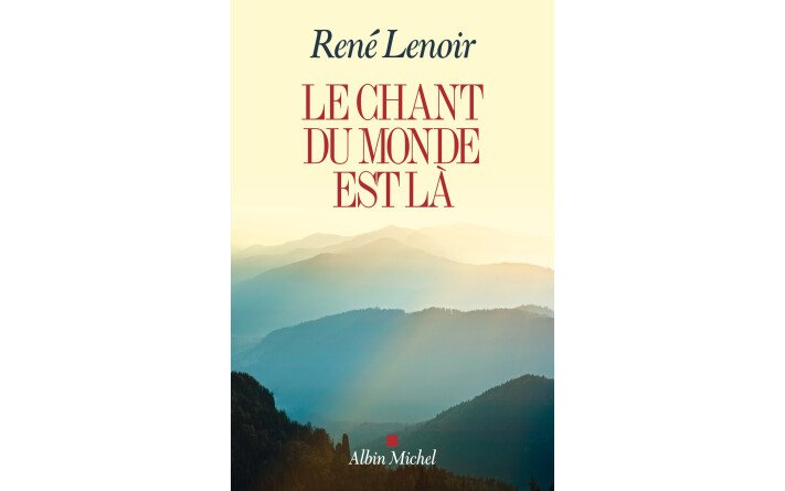 Le chant du monde est là