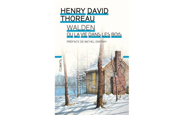 Walden ou la vie dans les bois