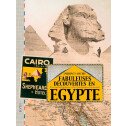 Fabuleuses découvertes en Egypte