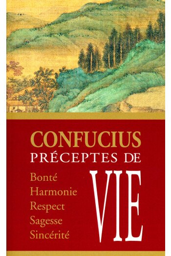 Préceptes de vie de Confucius