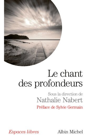 Le chant des profondeurs