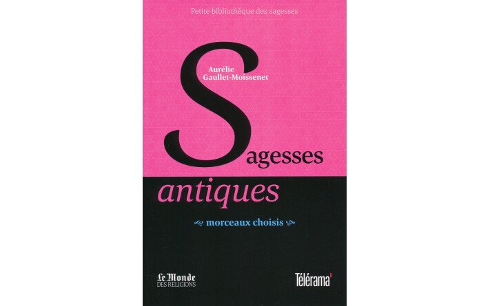 Petite bibliothèque des sagesses