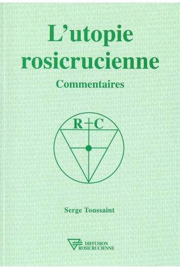 L’utopie rosicrucienne