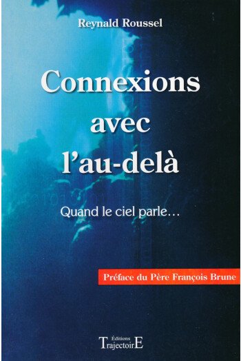 Connexions avec l'au-delà