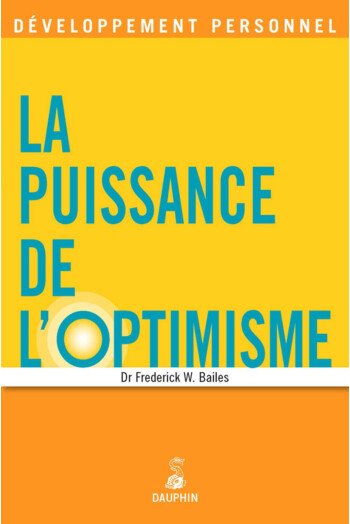 La puissance de l’optimisme