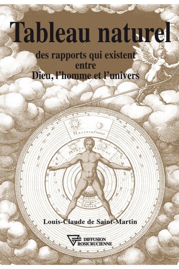 Tableau naturel des rapports qui existent entre Dieu, l'homme et l'univers